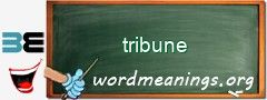 WordMeaning blackboard for tribune